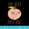 Kawaii Peach Please Peachy Funny Food Puns - Shirt Graphic Resources - Perfect for Personalization