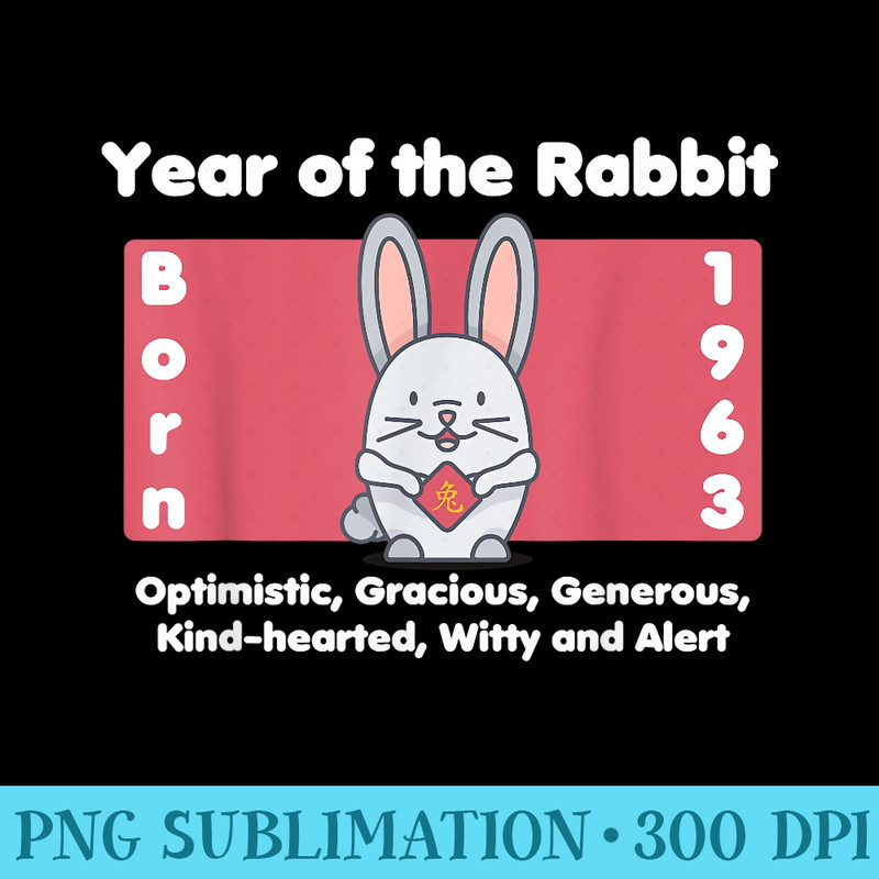 1963 Birthday Year of the Rabbit - PNG Download Artwork - Instantly Transform Your Sublimation Projects
