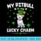 My pitbull Is My Lucky Charm Funny St Patricks Day - Download High Resolution PNG - Vibrant and Eye-Catching Typography