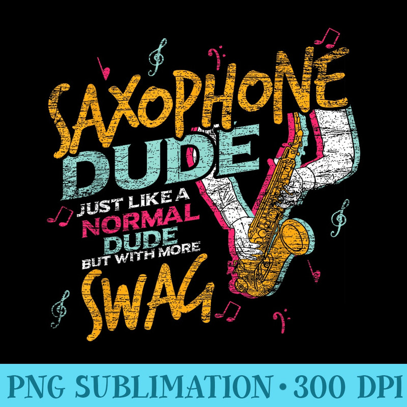 Saxophonist Sax Player Jazz Music Saxophone - High Resolution PNG Picture - Stunning Sublimation Graphics