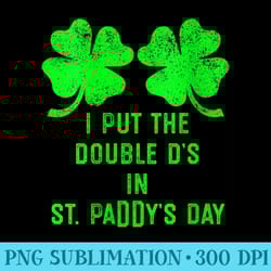 s i put double ds st paddys day funny st patricks clover boobs - transparent shirt design