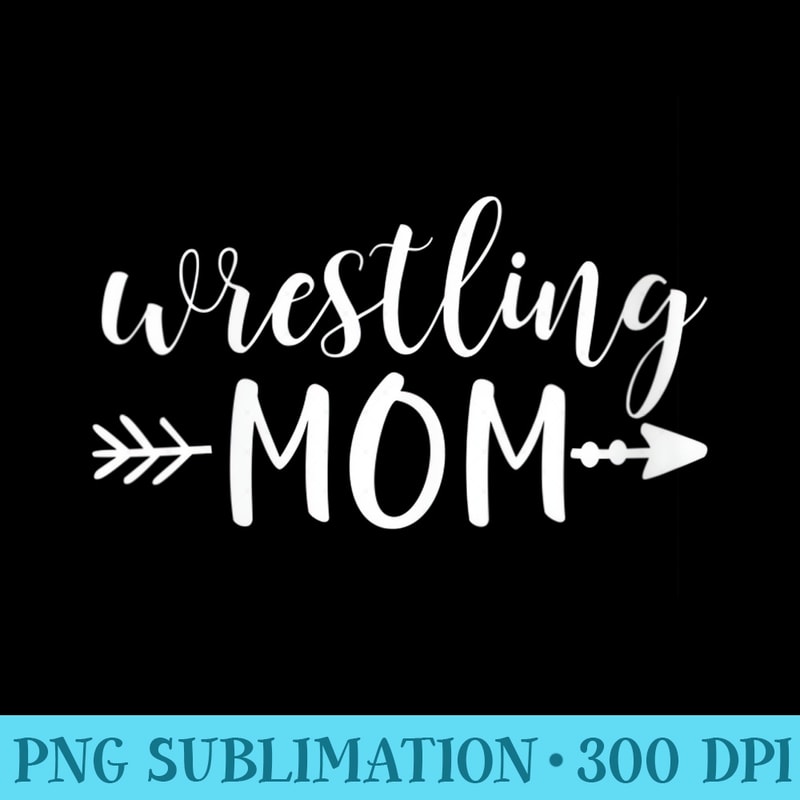 s Wrestling Mom Arrow in White Text Wrestler ACN074b - Transparent PNG Artwork - Versatile And Customizable Designs