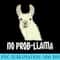 No Problem Llama No Prob Llama No Problemo - High Quality PNG Artwork - Bring Your Designs to Life