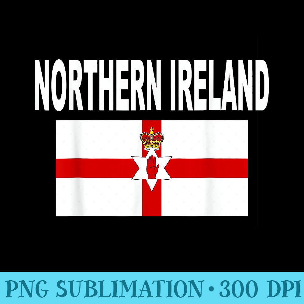 Northern Ireland Flag T Ulster Banner Irish Flags - High Resolution PNG Download - Defying the Norms