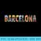 Barcelona Souvenir Spanish Vacation T - PNG Resource Download - Transform Your Sublimation Creations