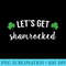 Lets Get Shamrocked St Patricks Day Beer Drinking - PNG Graphic Design - Revolutionize Your Designs