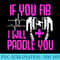 If you fib i will paddle you funny nurse shirt gift - Transparent PNG File - Easy-To-Print And User-Friendly Designs