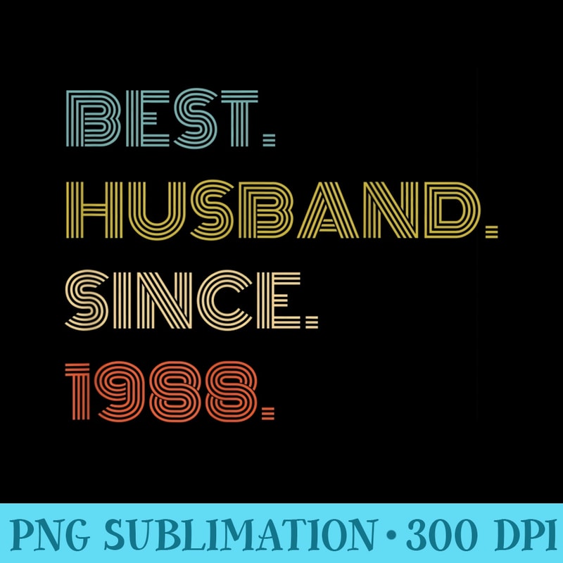 Mens Best Husband since - PNG Clipart Download - Add a Festive Touch to Every Day
