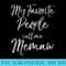 s Grandmother s My Favorite People Call Me Memaw - PNG Download Vector - Trendsetting And Modern Collections