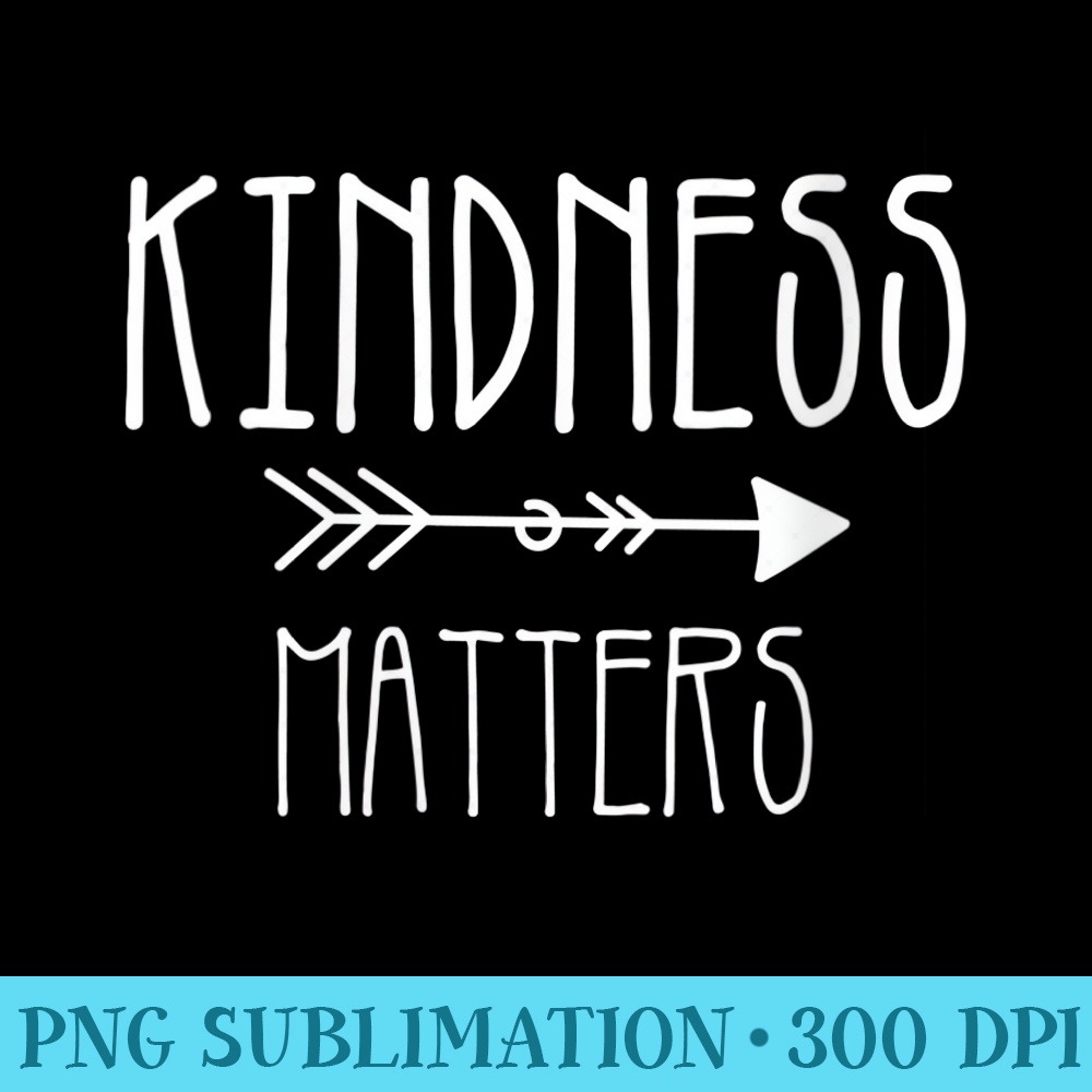 s Kindness Matters. Teacher . Kindness is Cool and Magic - Unique Sublimation patterns - Capture Imagination with Every Detail