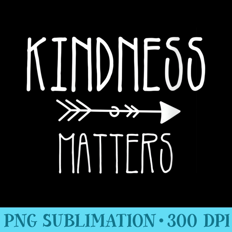 s Kindness Matters. Teacher . Kindness is Cool and Magic - Unique Sublimation patterns - Capture Imagination with Every Detail