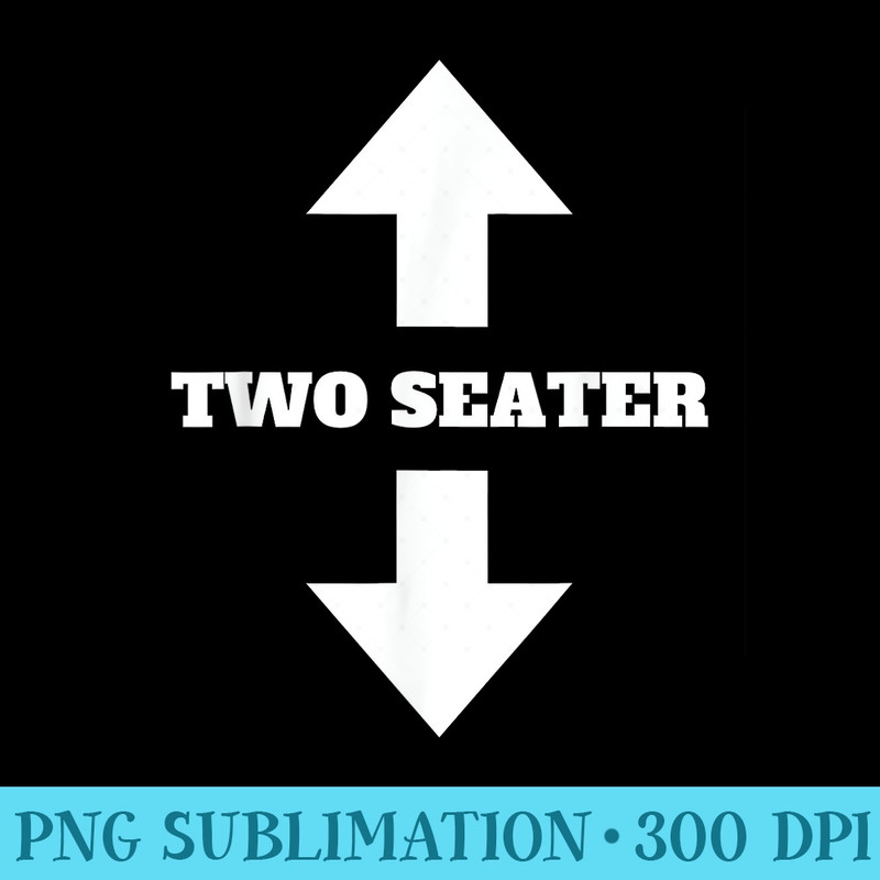 Two Seater Arrow Funny Dad Joke Meme - PNG Picture Gallery Download - Defying the Norms