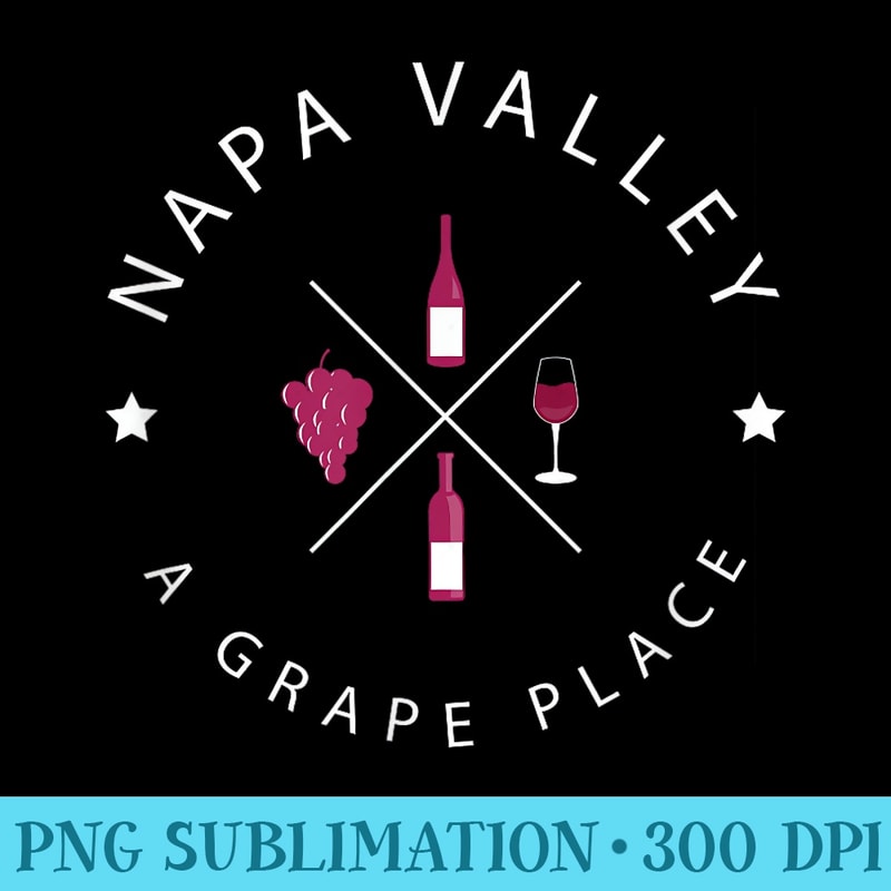 A Grape Place Napa Valley California Wine Country - Free Transparent PNG Download - Lifetime Access To Purchased Files