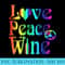 Love, Peace and Wine Rainbow - PNG Download Artwork - Perfect for Personalization