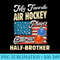 My Air Hockey Player Calls Me Half Brother Brother - PNG Download Artwork - Unleash Your Inner Rebellion