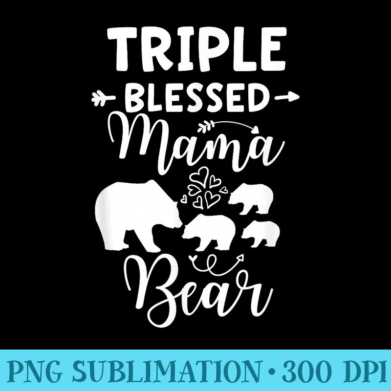 Triple Blessed Mama Bear Heart Arrow Three Baby Cubs Mom - Shirt Artwork Download - Perfect for Sublimation Art