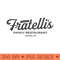 Fratellis Family Restaurant - High Quality PNG Files - Bold & Eye Catching