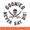 Goonies Never Say die Retro - PNG Art Files - Unlock Vibrant Sublimation Designs