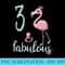 3 Year Old Girls Bday Party Fabulous Flamingo Outfit - PNG Download Vector - Perfect for Sublimation Art