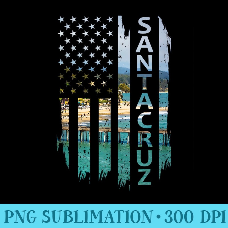 Santa Cruz California Summer Sunset American Flag Patriotic - Stylish Shirt PNG - Add a Festive Touch to Every Day