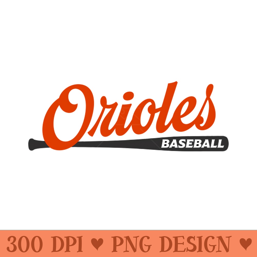 Orioles Baseball Bat - PNG Picture Download - Stunning Sublimation Graphics