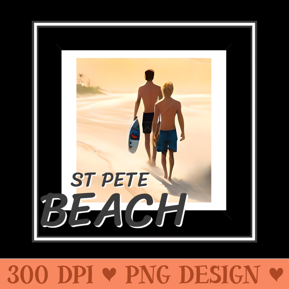 St Pete Beach - PNG Image Gallery Download - Perfect for Sublimation Art