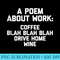 A Poem About Work funny saying novelty office job work - High Resolution PNG Picture - Perfect for Sublimation Art