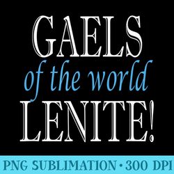 funny gaelic irish quote scottish gaels of the world lenite - high resolution png image