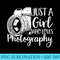 Photographer Funny Camera Lover A Girl Who Loves Photography - PNG Resource Download - Bold & Eye-catching