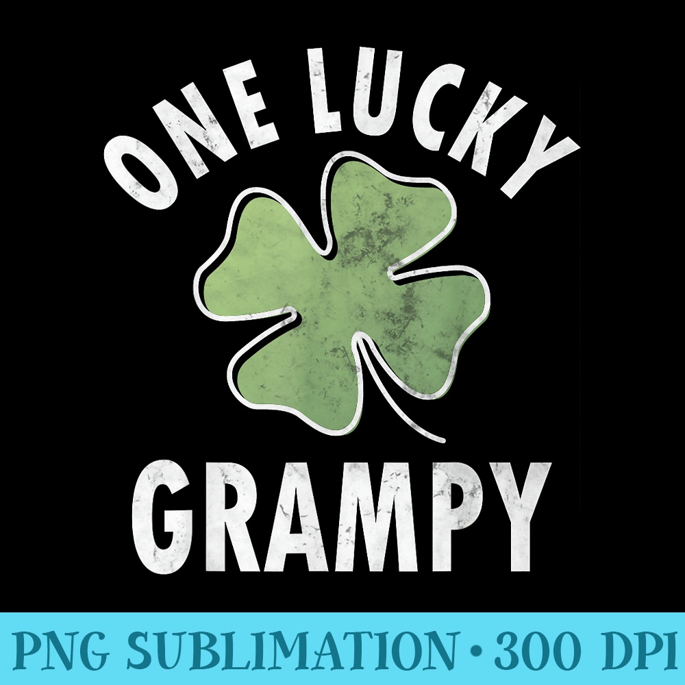 One Lucky Grampy Funny Saint Patricks Day - Download PNG Files - Create with Confidence