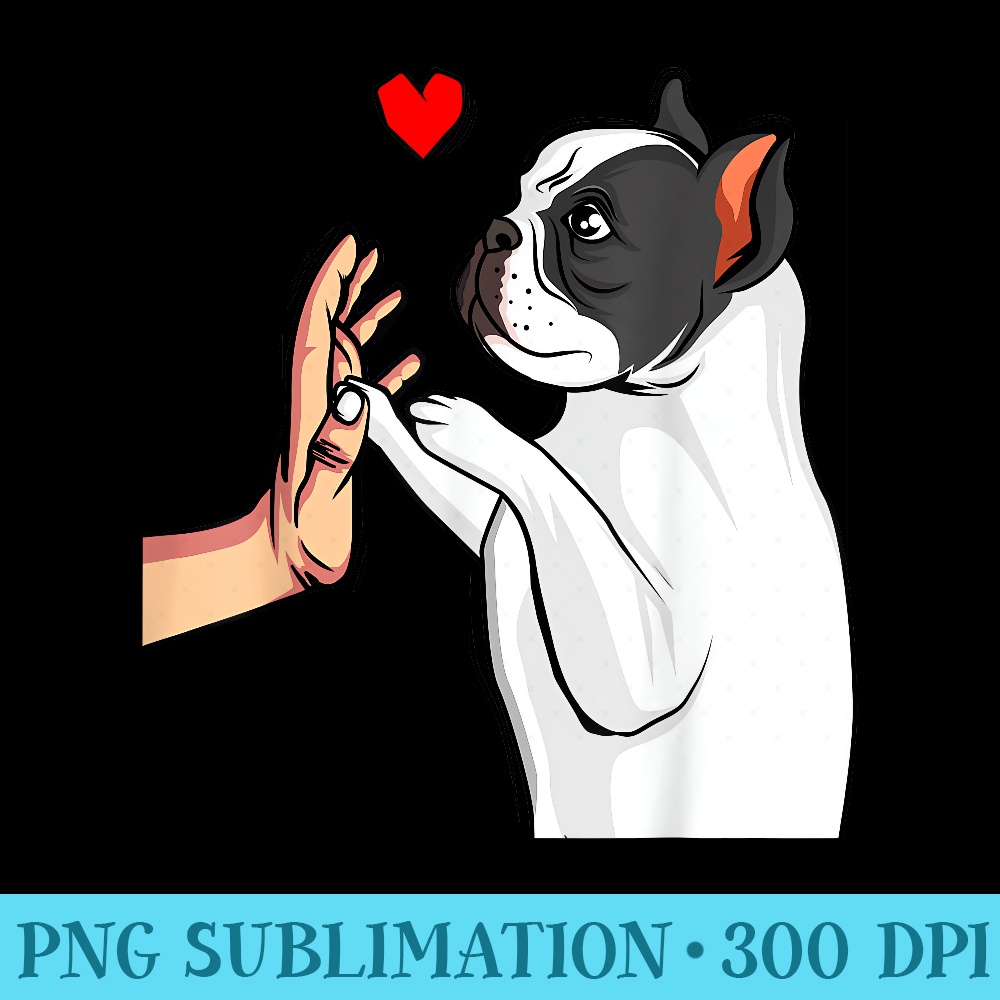 French Bulldog Love Frenchie Dog Mom Funny Girls - Download PNG Graphic - Perfect for Sublimation Mastery
