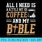 Bit Of Coffee And My Bible Christian Jesus - High Resolution PNG Download - Perfect for Creative Projects