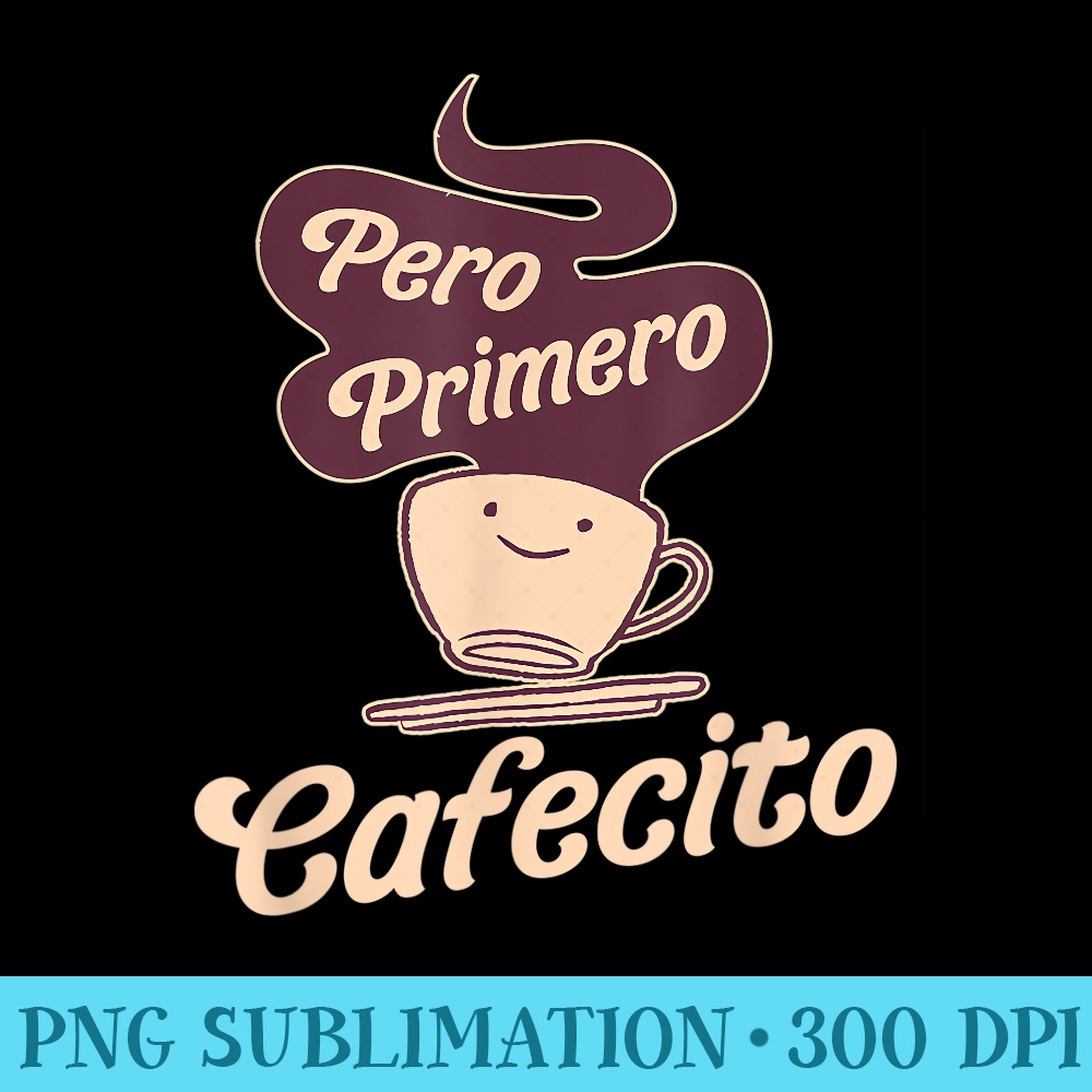 cuban cafecito spanish espresso lover - PNG Image Download - Perfect for Creative Projects