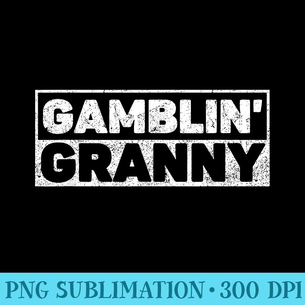 Gamblin Granny Funny Casino Player Grandma - PNG Image Free Download - Defying the Norms