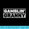 Gamblin Granny Funny Casino Player Grandma - PNG Image Free Download - Defying the Norms