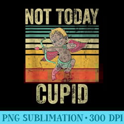 not today cupid funny anti valentines day - transparent png file