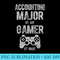 Cute Video Gamer Accounting Major By Day Gamer By Night - Transparent PNG File - Trendsetting And Modern Collections