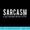Sarcasm Is Just One More Service I Offer Funny - PNG Design Download - Vibrant and Eye-Catching Typography