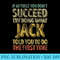 If At First You Dont Succeed Try Doing What Jack - PNG Vector Download - Instant Access To Downloadable Files