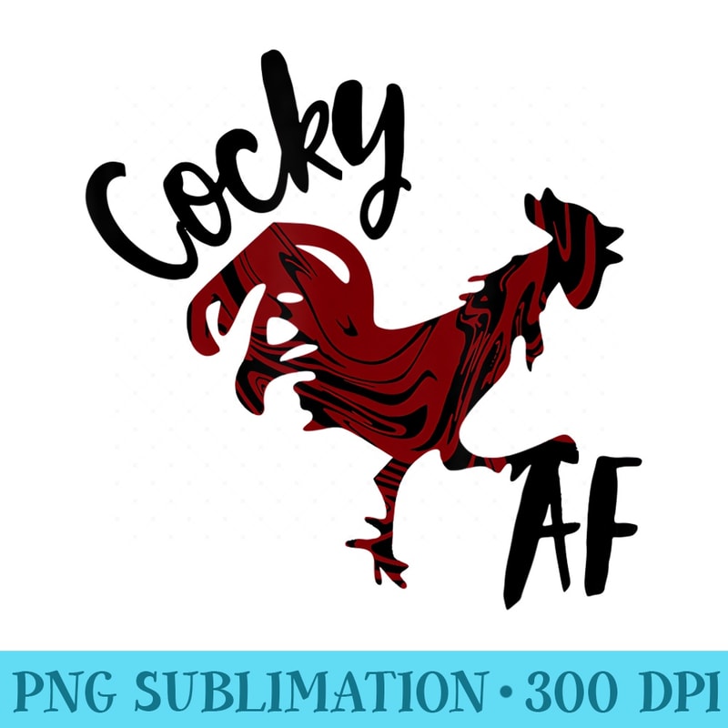 Cocky AF - High Resolution PNG Design - Vibrant and Eye-Catching Typography