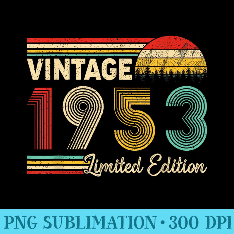 Vintage 1953 Limited Edition Outfit Distressed Retro - Transparent Shirt Design - Bold & Eye-catching