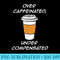 Coffee Lover Over Caffeinated Under Compensated Java - Download Transparent Artwork - Enhance Your Apparel with Stunning Detail