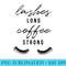 Womens Lashes Long Coffee Strong for Women Lashes - Download Transparent Image - Defying the Norms
