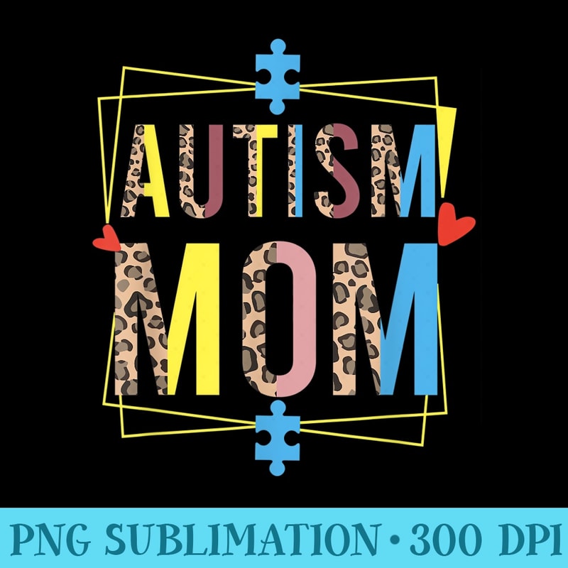 Autism Mom Proud Mom Awareness Month Mom Mama Autistic Retro - Download PNG Artwork - Lifetime Access To Purchased Files