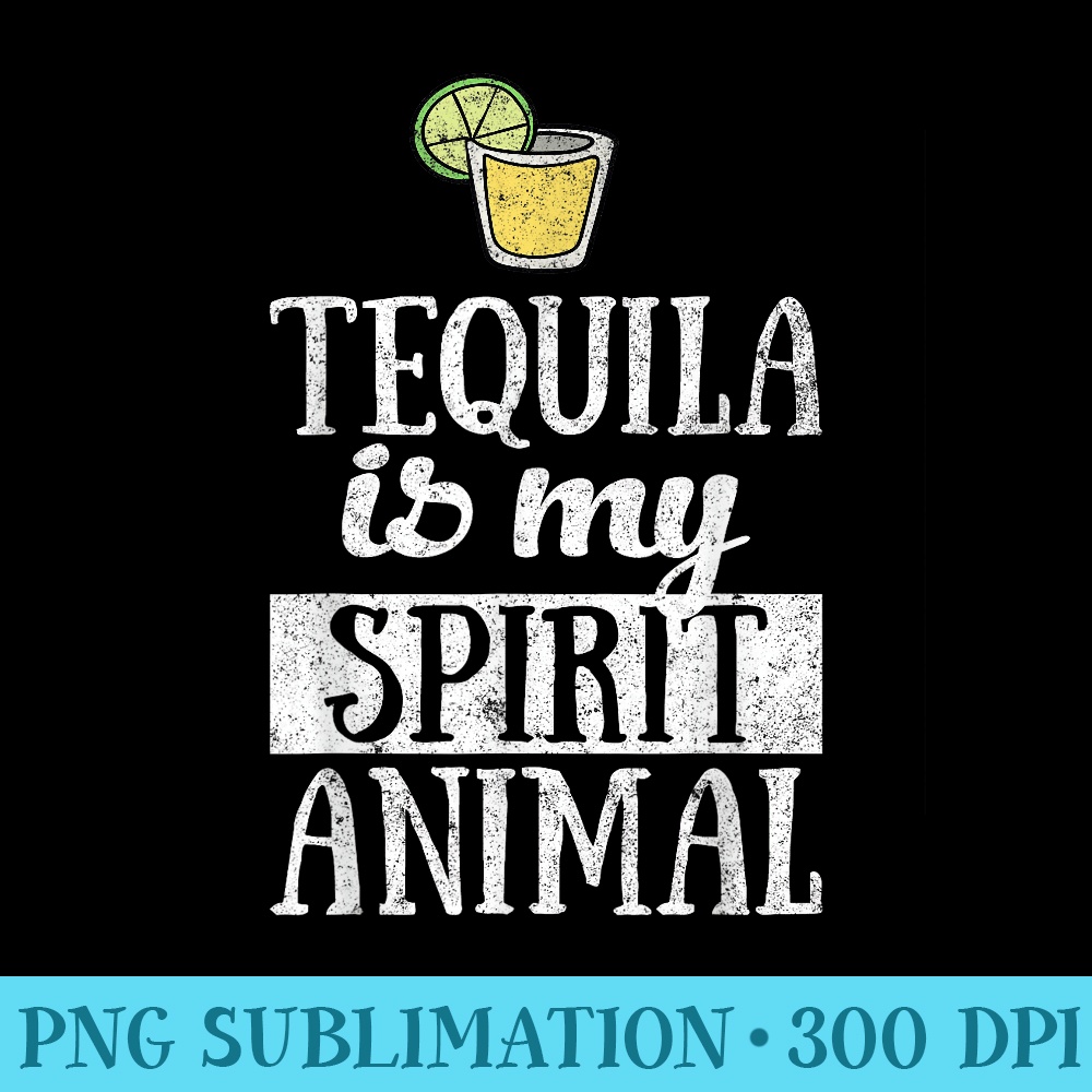 Christmas Tequila Drinking Tequila Is My Spirit Animal - Download PNG Illustration - Vibrant and Eye-Catching Typography
