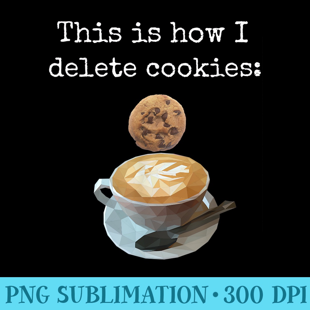 Hilarious Coffee and Cookie Nerdy IT T - Transparent PNG Design - Unleash Your Inner Rebellion