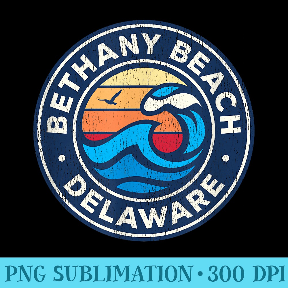 Bethany Beach Delaware DE Vintage Nautical Waves Design - High Quality PNG Files - High Resolution And Print-Ready Designs