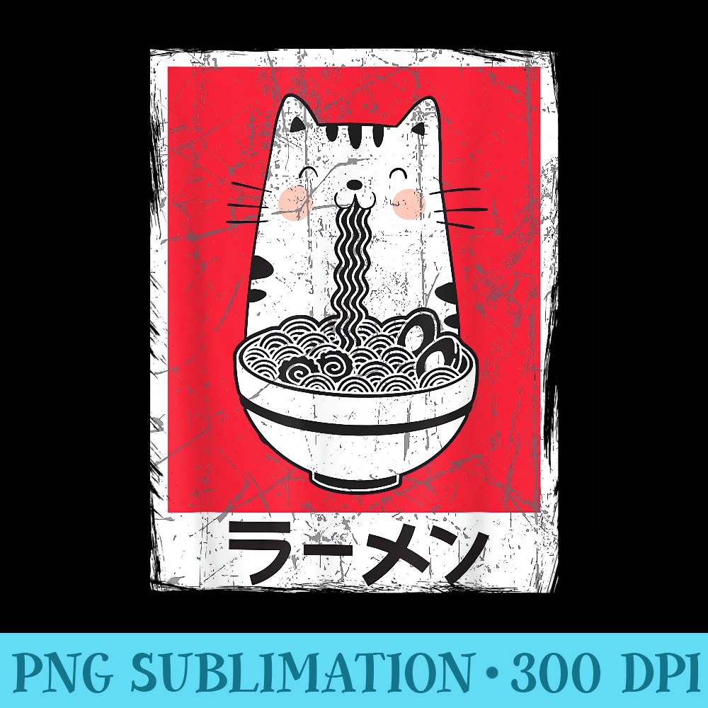 Japanese cat Kawaii Tokyo anime Ramen trendy casual - PNG Art Files - Perfect for Sublimation Mastery
