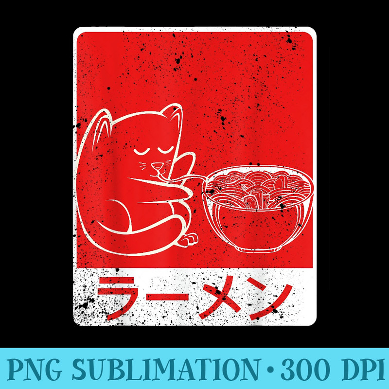 Ramen Kawaii Japanese Cat Vintage Retro Tasty Noodles Kanji - PNG Art Files - Capture Imagination with Every Detail