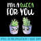 Im A Succa For You Valentines Day Succulent Plant Gardener - Sublimation graphics PNG - Fashionable and Fearless